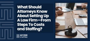 Setting Up Your Law Firm