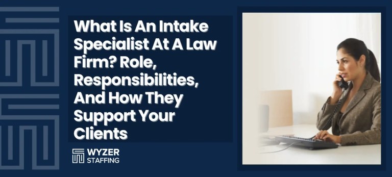intake specialist at a law firm