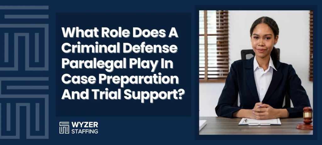 Criminal Defense Paralegal