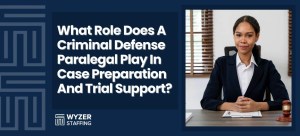 Criminal Defense Paralegal