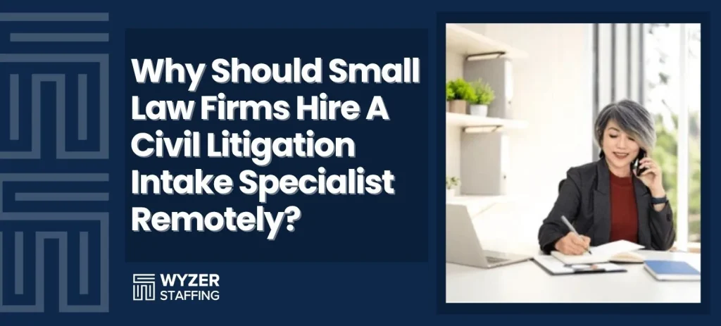 civil litigation intake