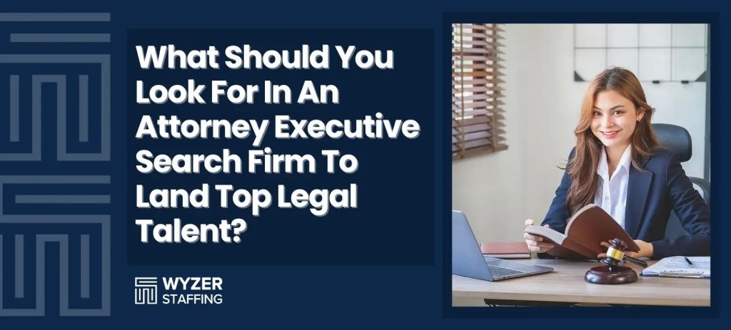 attorney executive search firm