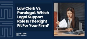 Law Clerk Vs Paralegal